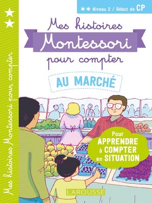 cover image of Mes histoires Montessori  pour compter--Au marché